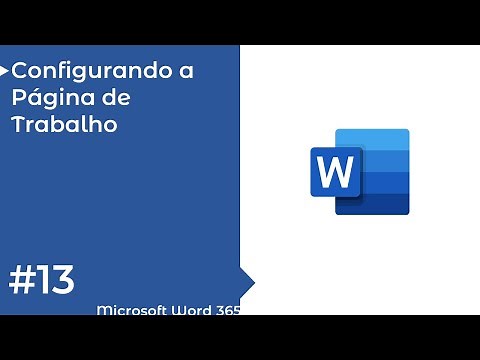 WORD 365 - COMPLETO #13 Configurando a Página de Trabalho