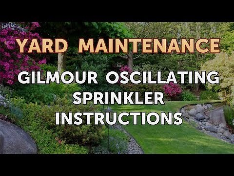 Gilmour Oscillating Sprinkler Instructions