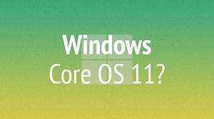 Новая версия Windows или очередной обман: в сети опубликовали скриншоты Core OS 11