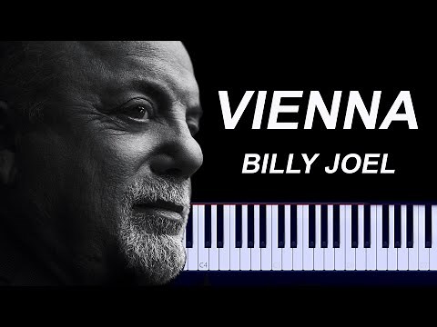 Billy Joel - Vienna Piano Tutorial
