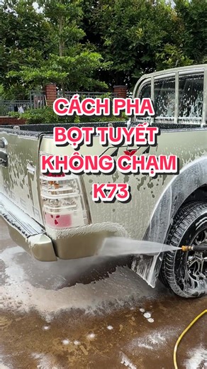 Hướng Dẫn Rửa Ô Tô Bằng Bọt Tuyết Không Chạm