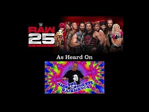 Jim Cornette Reviews RAW 25
