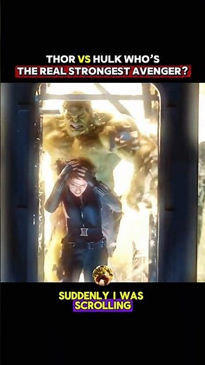 Thor Vs Hulk Who is The Real Strongest Avenger #hulk #thor #edit #movie