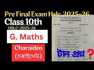 Class 10 Maths Pre Final Exam 2025–26 question charaideo District Pre Final Exam charaideo maths