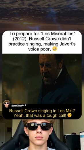 Russell Crowe’s Singing in Les Misérables 2012