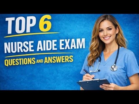 Nurse aide exam questions and answers