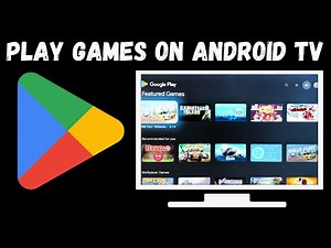 How to Play Games on Android TV or Google TV (Without Console)