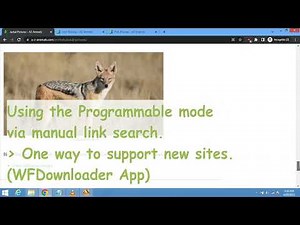 Manual link search - Programmable option (WFDownloader App)