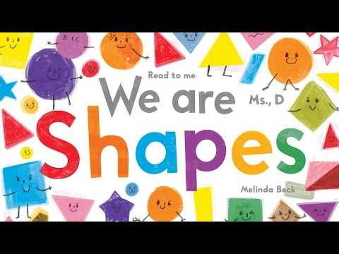 We Are Shapes by Melinda Beck, perfect for your channel Read to Me, Ms. D. 💛📚