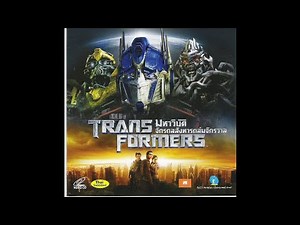 Opening/Closing to Transformers 2007 VCD (Thai Copy)