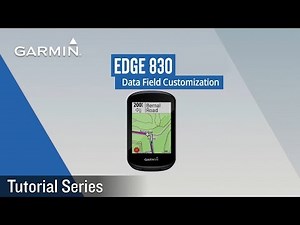 Tutorial - Edge 830: Data Field Customization