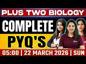 Plus Two Public Exam | Biology | Complete PYQs | Exam Winner