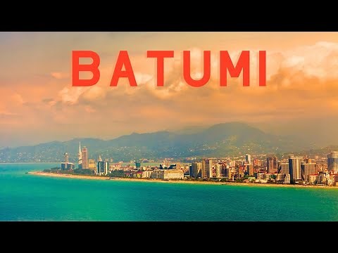 Discover Batumi | Georgia’s Black Sea Paradise 4K