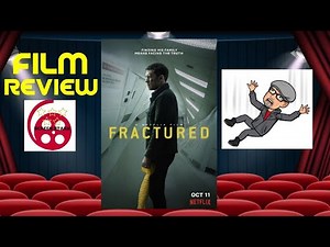 Fractured (2019) Thriller Film Review (Sam Worthington)