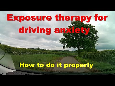 Exposure therapy for driving anxiety