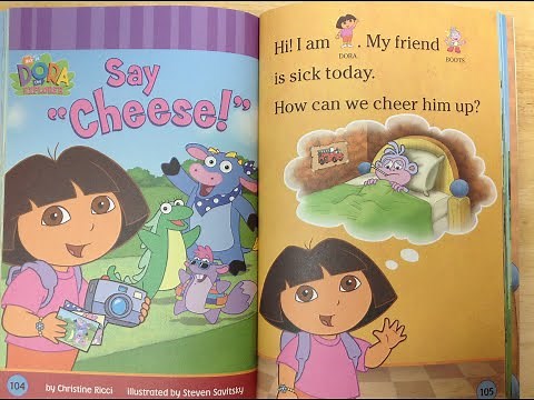 Dora The Explorer: Say "Cheese!" Read Aloud