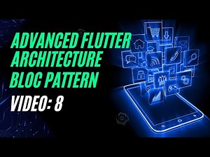 Advanced Flutter Architecture: The BLOC Pattern Explained