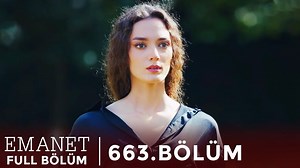 11K views · 248 reactions | Emanet 663. Bölüm ❤ #Emanet #kanal7 | Emanet Dizisi | Facebook