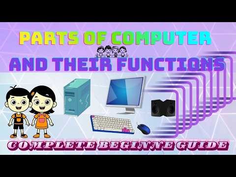 Parts of a Computer for Kids | 5 Basic Computer Parts and Their Functions