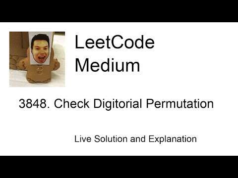 3848. Check Digitorial Permutation (Leetcode Medium)