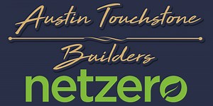 Austin Touchstone Builders | Custom ICF Home Builder | Custom Netzero Home Builder