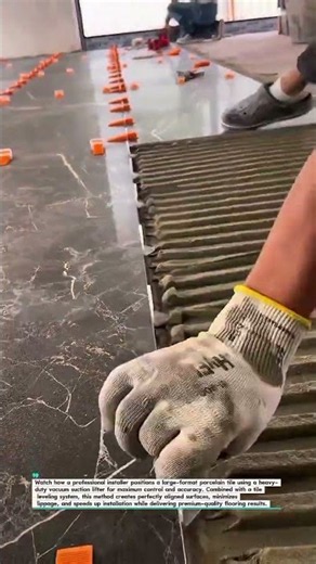 Perfect Large-Format Tile Installation with Suction Lifter #TileInstallation #FlooringPro #diy