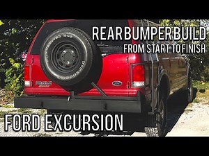 Ford Excursion - Rear Bumper Build