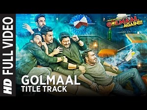 Golmaal Title Track Full Song | Ajay Devgn| Parineeti | Arshad | Tusshar | Shreyas | Kunal | Tabu