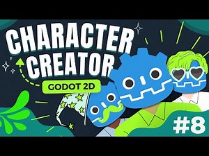 Let's Make a 2D Character Creator in Godot 4 & GDScript | Part 8