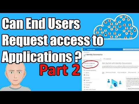 Request applications using Azure AD Access Packages - Part 2