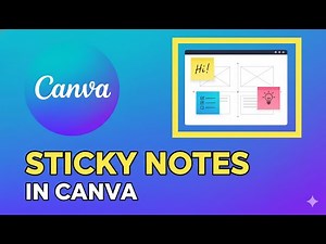 How To Add Sticky Notes in Canva (2025)