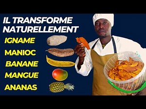 Ce JEUNE TOGOLAIS Fait La Fierté de l'AFRIQUE en TRANSFORMANT NATURELLEMENT Les PRODUITS AGRICOLES