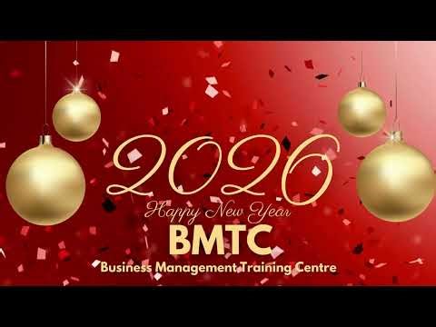 Happy New Year from Business Management Training Centre (BMTC)!