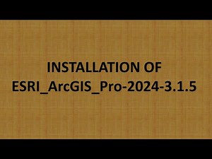 INSTALLATION OF ArcGIS Pro 3.1.5