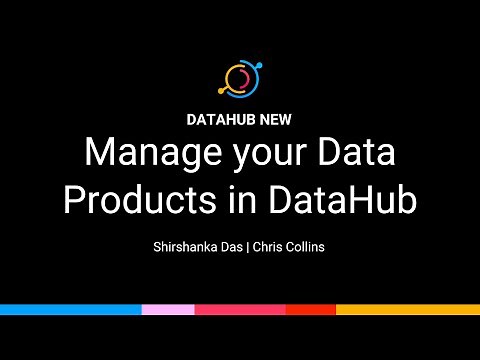 NEW: Manage your Data Products in DataHub