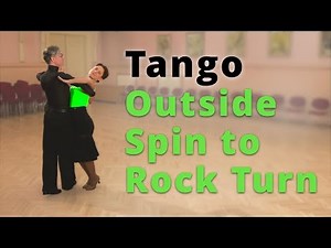 How to Dance Tango - Outside Spin to Rock Turn | Intermediate Dance Routine