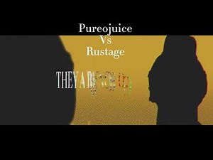 Pureojuice vs rustage