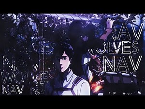 NAV - Wolves ft. Pop Smoke [ Anime Edit // AMV ]
