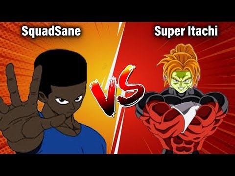 SquadSaneSlader confronts Super Itachi/Lord Perfection