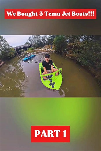 We Bought 3 Temu Jet Boats: Part 1