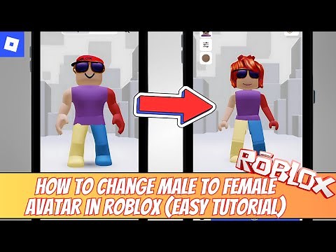 How to Change Male to Female Avatar in Roblox (EASY Tutorial)