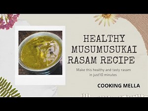 Musumusukai Rasam Recipe | Rasam for Corona | Cooking Mella