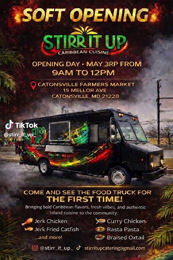 🔥 THE WAIT IS OVER! 🔥 Join us for the Soft Grand Opening of Stirr It Up Caribbean Cuisine Food Truck 🚚🔥 📍 Catonsville Farmers Market 📍 15 Mellor Ave, Catonsville, MD 21228 📅 Opening Day: May 3rd ⏰ 9:00 AM – 12:00 PM Come out and see the food truck for the FIRST time and experience bold Caribbean flavors like never before! 🌴🔥 🍗 Jerk Chicken 🐟 Jerk Fried Catfish 🍝 Rasta Pasta 🍛 Curry Chicken 🍲 Braised Oxtail …and more! Bringing authentic island vibes, fresh flavors, and real Caribbea