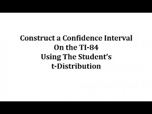 Mean Confidence Intervals Using Student's t-Distribution (TI-84 Only)