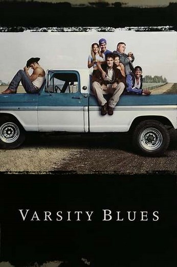 Varsity Blues (1999) - Where to Watch