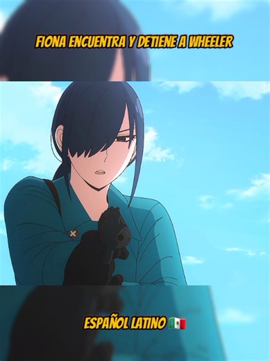 fiona encuentra y detiene a wheeler spy x family español latino #spyxfamily #spyxfamilyanime #spyxfamilyedit #yorforger #loidforger #anyaforger