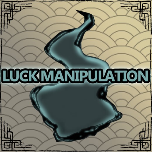 Luck Manipulation