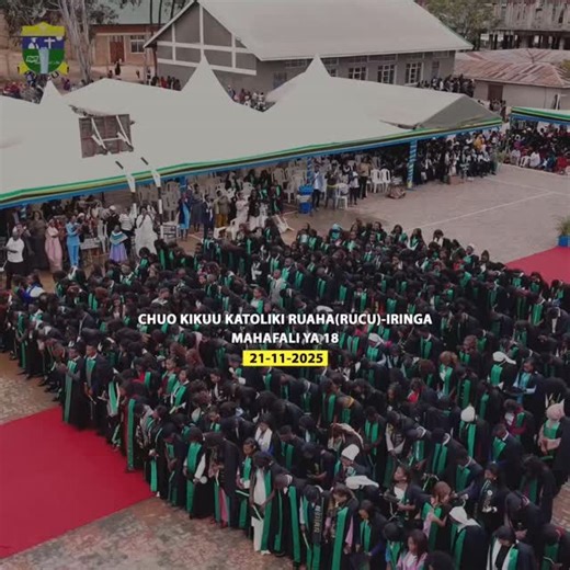 MAHAFALI YA 18. FURAHA NA USHINDI | Ruaha Catholic University - RUCU