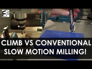 Climb vs Conventional milling slow motion! - #5minFriday - #9