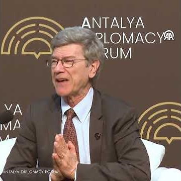 Antalya Diplomacy Forum | Jeffrey Sachs